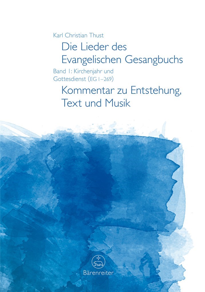 Die Lieder des Evangelischen Gesangbuchs, Band 1